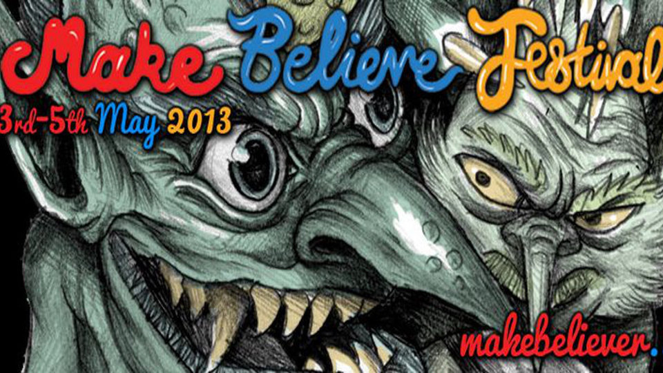 Make Believe Festival