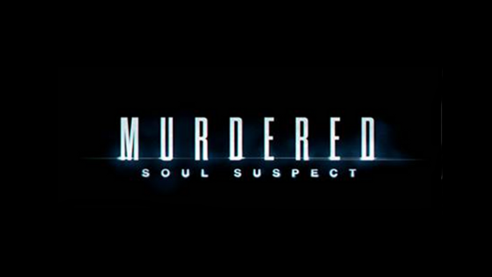 Murdered Soul Suspect
