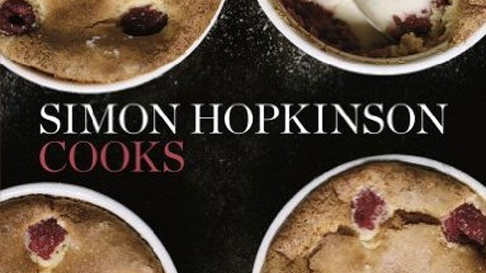 Simon Hopkinson Cooks