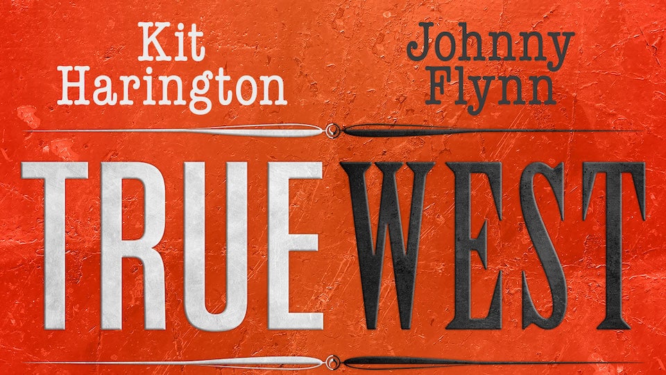 Kit Harington and Johnny Flynn to star in True West at the Vaudeville Theatre