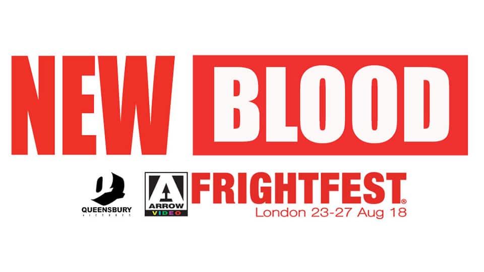 Arrow Video FrightFest New Blood