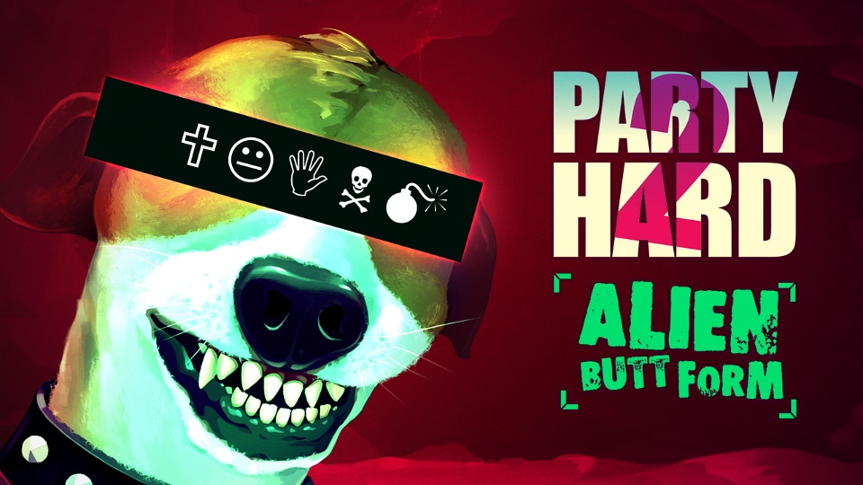 Party Hard 2 - Alien Butt Form DLC