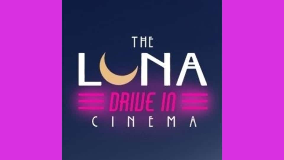 The Luna Drive-In Cinema