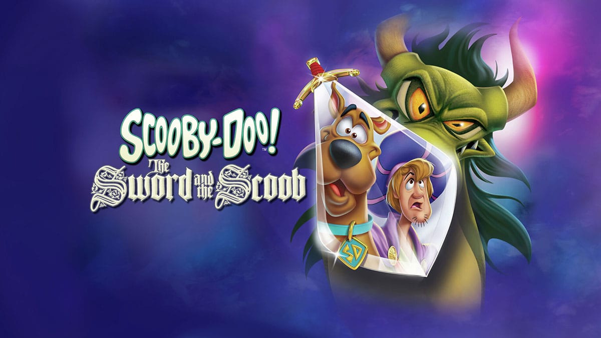 'Scooby-Doo! The Sword and the Scoob' coming to DVD and Digital this ...